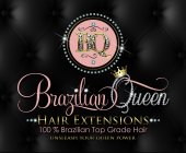 BQ BRAZILIAN QUEEN HAIR EXTENSIONS 100% BRAZILIAN TOP GRADE HAIR UNLEASH YOUR QUEEN POWER