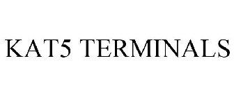 KAT5 TERMINALS