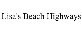LISA'S BEACH HIGHWAYS