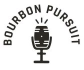 BOURBON PURSUIT