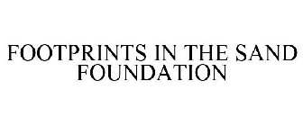 FOOTPRINTS IN THE SAND FOUNDATION