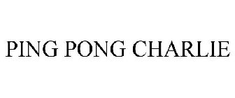 PING PONG CHARLIE