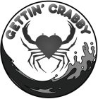 GETTIN' CRABBY