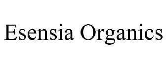 ESENSIA ORGANICS