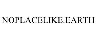 NOPLACELIKE.EARTH