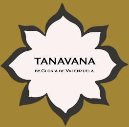 TANAVANA BY GLORIA DE VALENZUELA