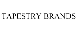 TAPESTRY BRANDS