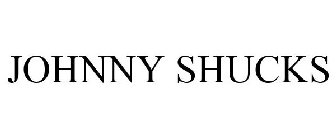 JOHNNY SHUCKS