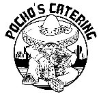 POCHO'S CATERING EST. 2014