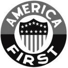 AMERICA FIRST