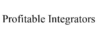 PROFITABLE INTEGRATORS