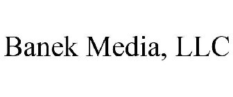 BANEK MEDIA, LLC