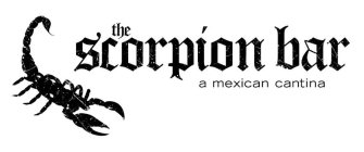 THE SCORPION BAR A MEXICAN CANTINA