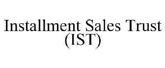 INSTALLMENT SALES TRUST (IST)