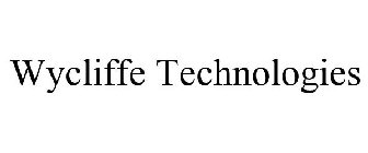 WYCLIFFE TECHNOLOGIES