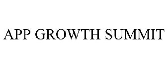 APP GROWTH SUMMIT