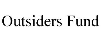 OUTSIDERS FUND