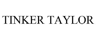 TINKER TAYLOR