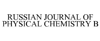 RUSSIAN JOURNAL OF PHYSICAL CHEMISTRY B