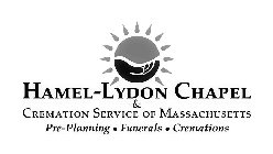 HAMEL-LYDON CHAPEL & CREMATION SERVICE OF MASSACHUSETTS PRE-PLANNING · FUNERALS · CREMATIONS