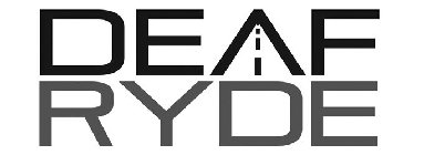 DEAF RYDE