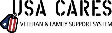 USA CARES VETERAN & FAMILY SUPPORT SYSTEM