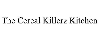 THE CEREAL KILLERZ KITCHEN