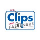 AMZ CLIPS AND FASTENERS