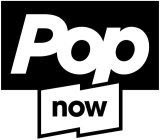 POP NOW