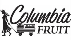 COLUMBIA FRUIT