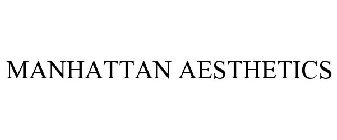 MANHATTAN AESTHETICS