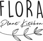 FLORA PLANT KITCHEN