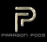 P PARAGON PODS