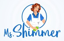 MS. SHIMMER