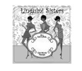 LINGUINI SISTERS ALL NATURAL OLD-WORLD RECIPE