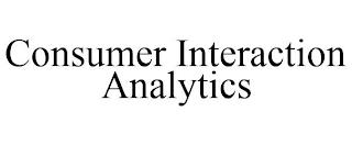 CONSUMER INTERACTION ANALYTICS