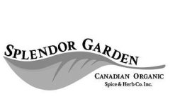 SPLENDOR GARDEN CANADIAN ORGANIC SPICE & HERB CO. INC.