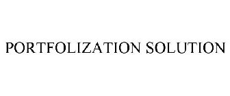 PORTFOLIZATION SOLUTION