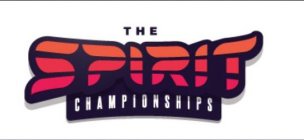 THE SPIRIT CHAMPIONSHIPS