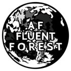 AF FLUENT FOREST