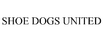 SHOE DOGS UNITED