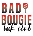BAD & BOUGIE BOOK CLUB