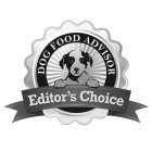 DOG FOOD ADVISOR EDITOR'S CHOICE