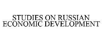 STUDIES ON RUSSIAN ECONOMIC DEVELOPMENT
