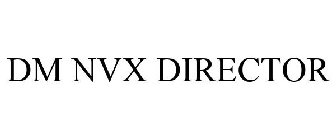 DM NVX DIRECTOR
