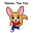 FENNEC THE FOX