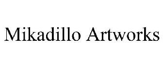 MIKADILLO ARTWORKS