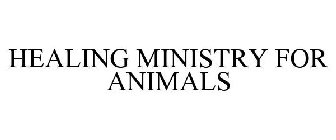 HEALING MINISTRY FOR ANIMALS