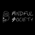 MINDFUL SOCIETY