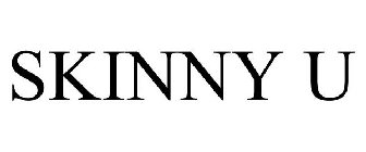 SKINNY U